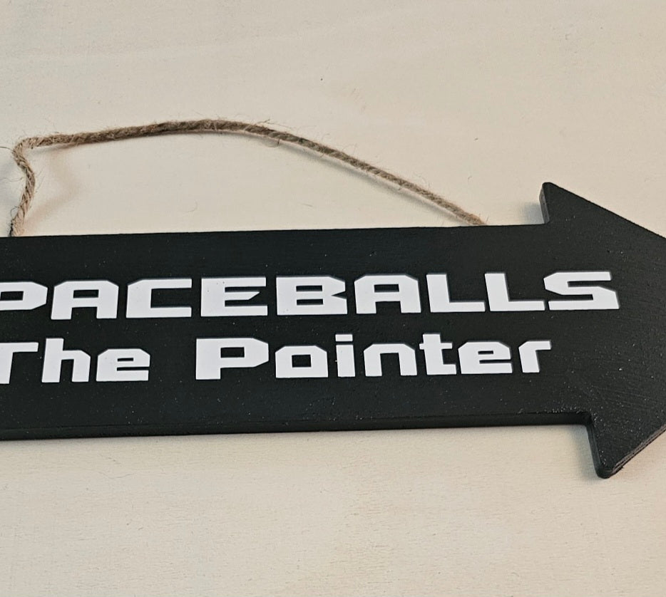 Spaceballs: The Pointer