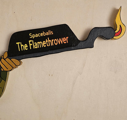 Spaceballs: The Flame Thrower